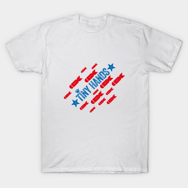 TINY HANDS - DONALD TRUMP PASTICHE T-Shirt by CliffordHayes